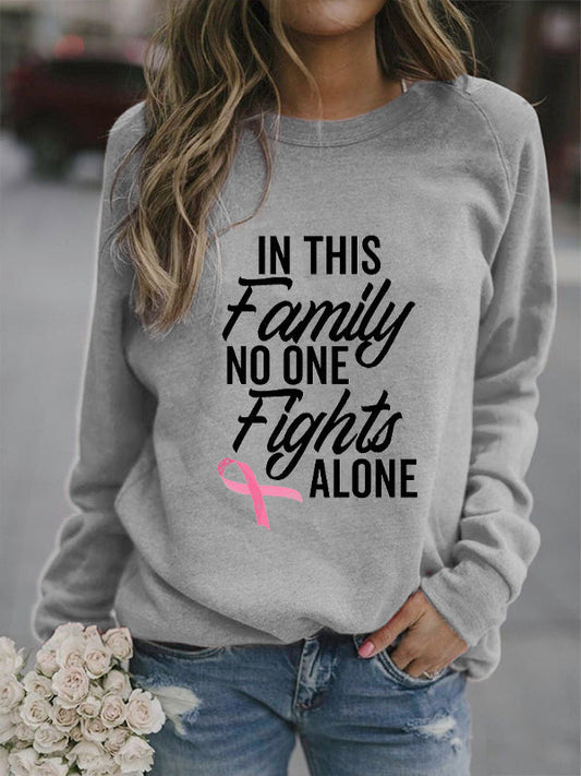 In This Family No One Fights Alone Pink Ribbon Cozy Sweatshirt