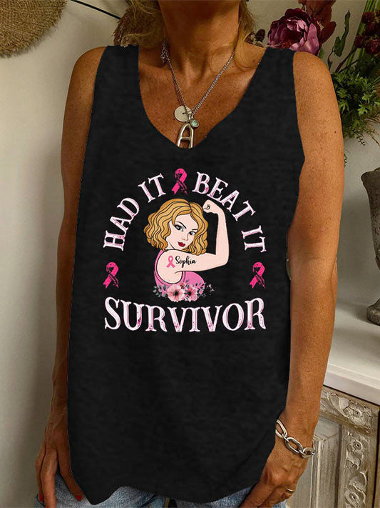 Had It, Beat It, Survivor Pink Ribbon Graphic V-neck Loose Tank