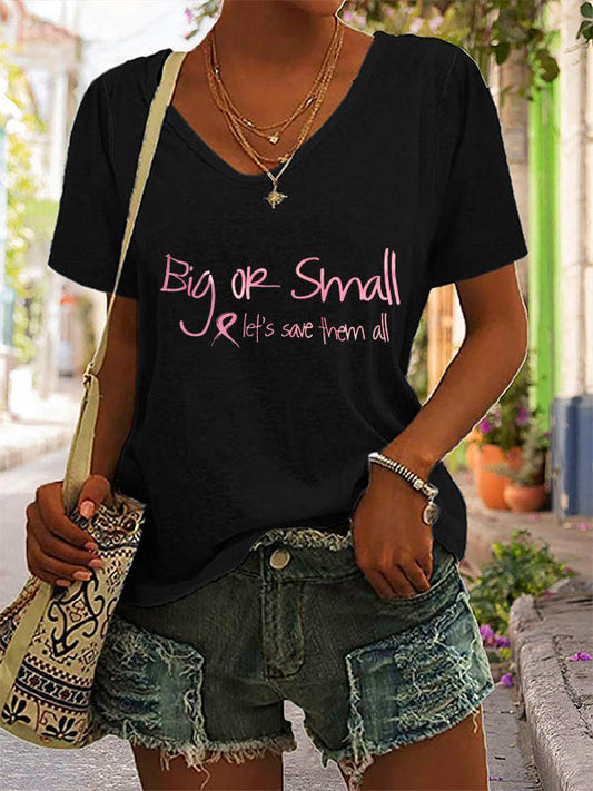 Big Or Small Pink Ribbon Let's Save Them All V-neck Short Sleeve T-shirt